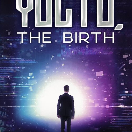 YOCTO, The Birth